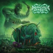 MELANCHOLIC SEASONS – IM TAKT DER KEULE