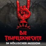 Die Teufelsknechte in höllischer Mission – Magnus Wagner
