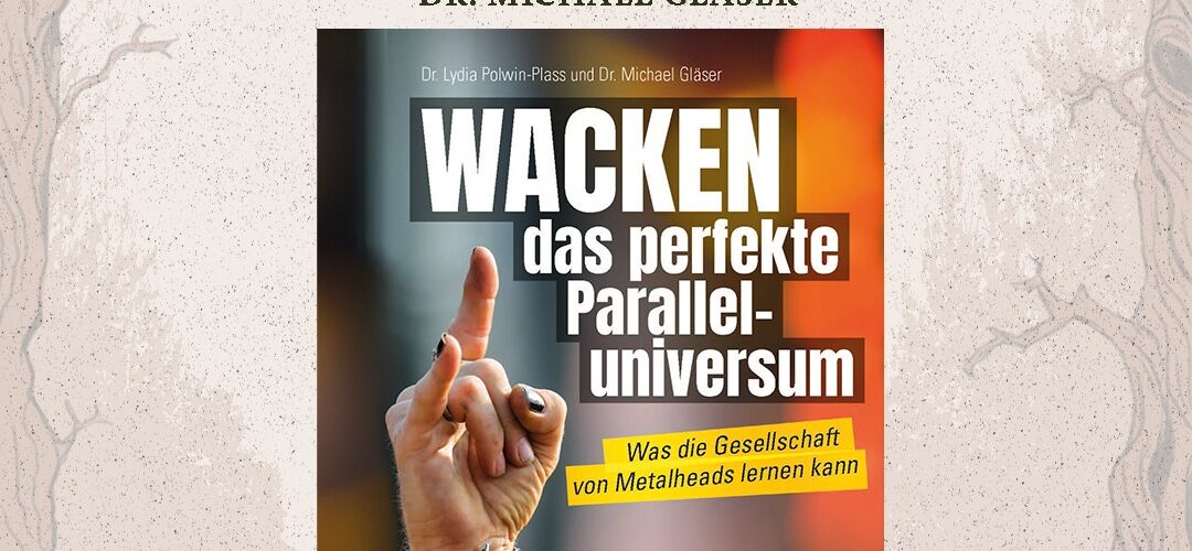 LESUNG im Theater- und Konzerthaus Solingen – WACKEN – das perfekte Paralleluniversum: Was die Gesellschaft von Metalheads lernen kann.