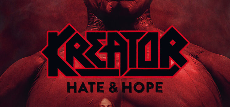 KREATOR – HATE & HOPE – Ein Film über die Geschichte einer Band