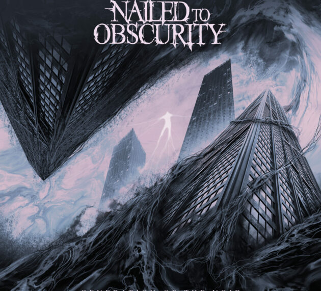 NAILED TO OBSCURITY – Generation Of The Void – ein bewegendes Zeugnis alter Zeiten