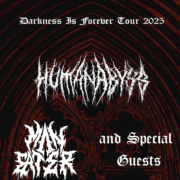 HUMAN ABYSS – mit „Death Obsessed“ auf Darkness Is Forever TOUR 2025