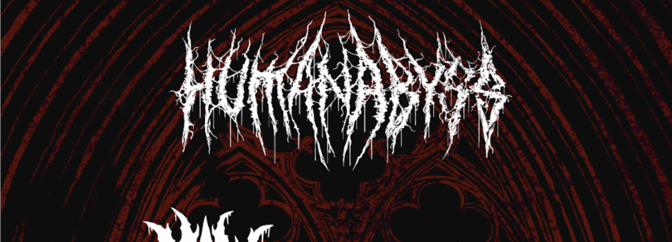 HUMAN ABYSS – mit „Death Obsessed“ auf Darkness Is Forever TOUR 2025