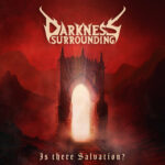 cover Darkness Surrounding - Is There Salvation