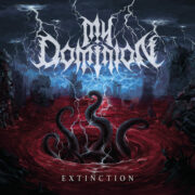 MY DOMINION – EXTINCTION