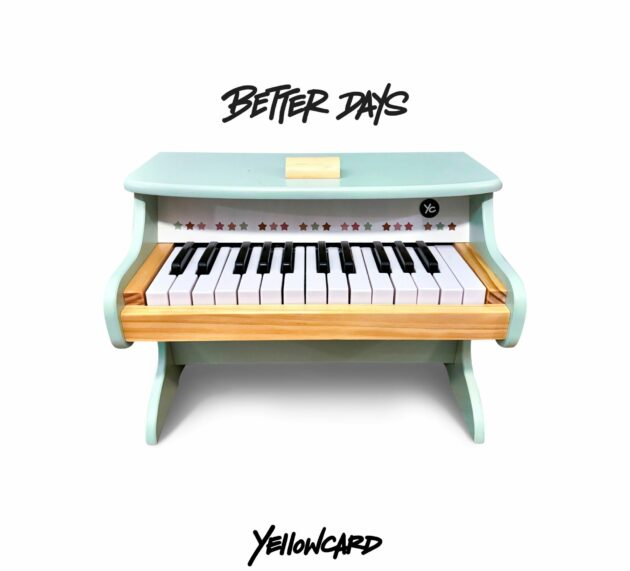 YELLOWCARD – Better Days