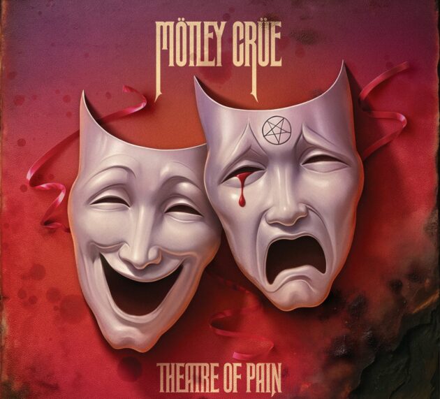 Mötley Crüe feiern das 40jährige Jubiläum von „Theatre of Pain“ – mit exklusivem Deluxe-Boxset