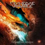Cepheidae Variable – Neues Progressive-Metal-Solo-Projekt mit Debütalbum „Primordial Reverie Primordial Reverie