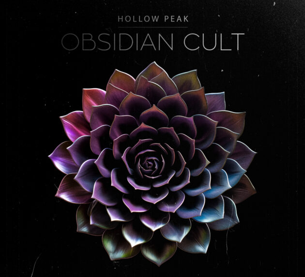 HOLLOW PEAK – Obsidian Cult