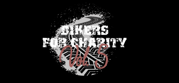 Bikers for Charity – BIKERPOWER TRIFFT HERZENSSACHE