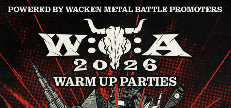 Das Wacken Open Air kündigt Warm-Up-Partys auf der ganzen Welt an