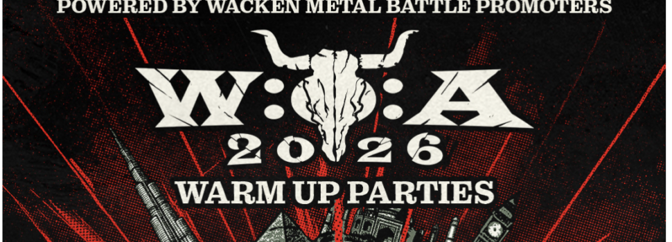 Das Wacken Open Air kündigt Warm-Up-Partys auf der ganzen Welt an
