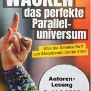 LESUNG in KELTERN: WACKEN – das perfekte Paralleluniversum: Was die Gesellschaft von Metalheads lernen kann.
