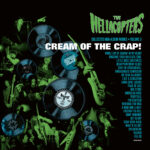 The Hellacopters – Cream Of The Crap! Collected Non-Album Works • Volume 3