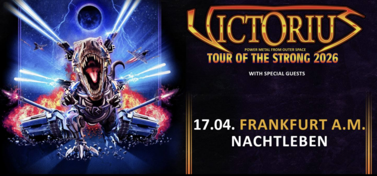 Verlosung: 2 Tickets für VICTORIUS im Nachtleben Frankfurt