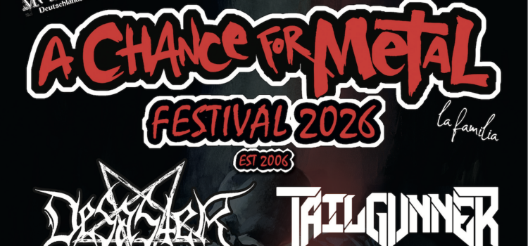 A Chance For Metal Festival 2026 in Ochtendung von 1. bis 2. Mai