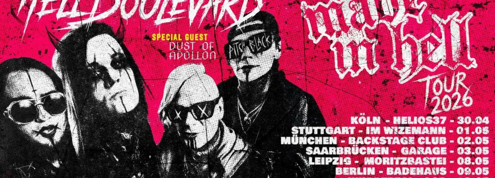 VERLOSUNG: 2 Tickets für Hell Boulevard am 14.5. auf Made in Hell Tour 2026 im Nachtleben Frankfurt