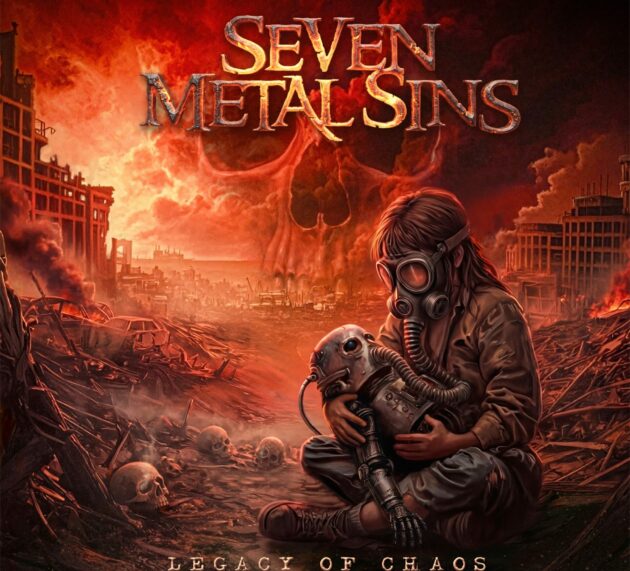 SEVEN METAL SINS – Legacy of Chaos