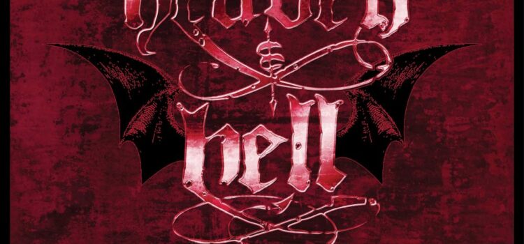 HEAVEN & HELL – BREAKING OUT OF HEAVEN 2007-2009 – Eine Retroperspektive feiert Dios dritten Akt mit Mitgliedern von Black Sabbath