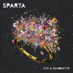 SPARTA – Cut A Silhouette
