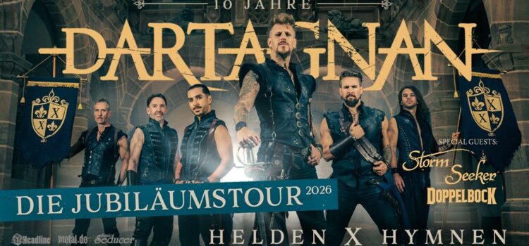 VERLOSUNG: 2 x 2 Tickets für DARTAGNAN, Support: Storm Seeker & Doppelbock