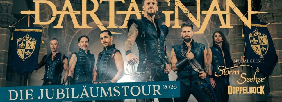VERLOSUNG: 2 x 2 Tickets für DARTAGNAN, Support: Storm Seeker & Doppelbock
